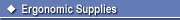 Ergonomic Supplies