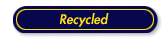 Recycled